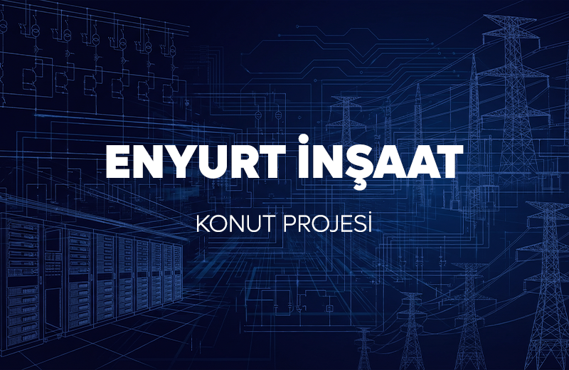ENYURT İNŞAAT KONUT PROJESİ