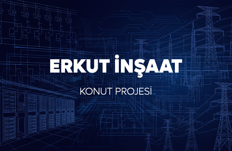ERKUT İNŞAAT KONUT PROJESİ